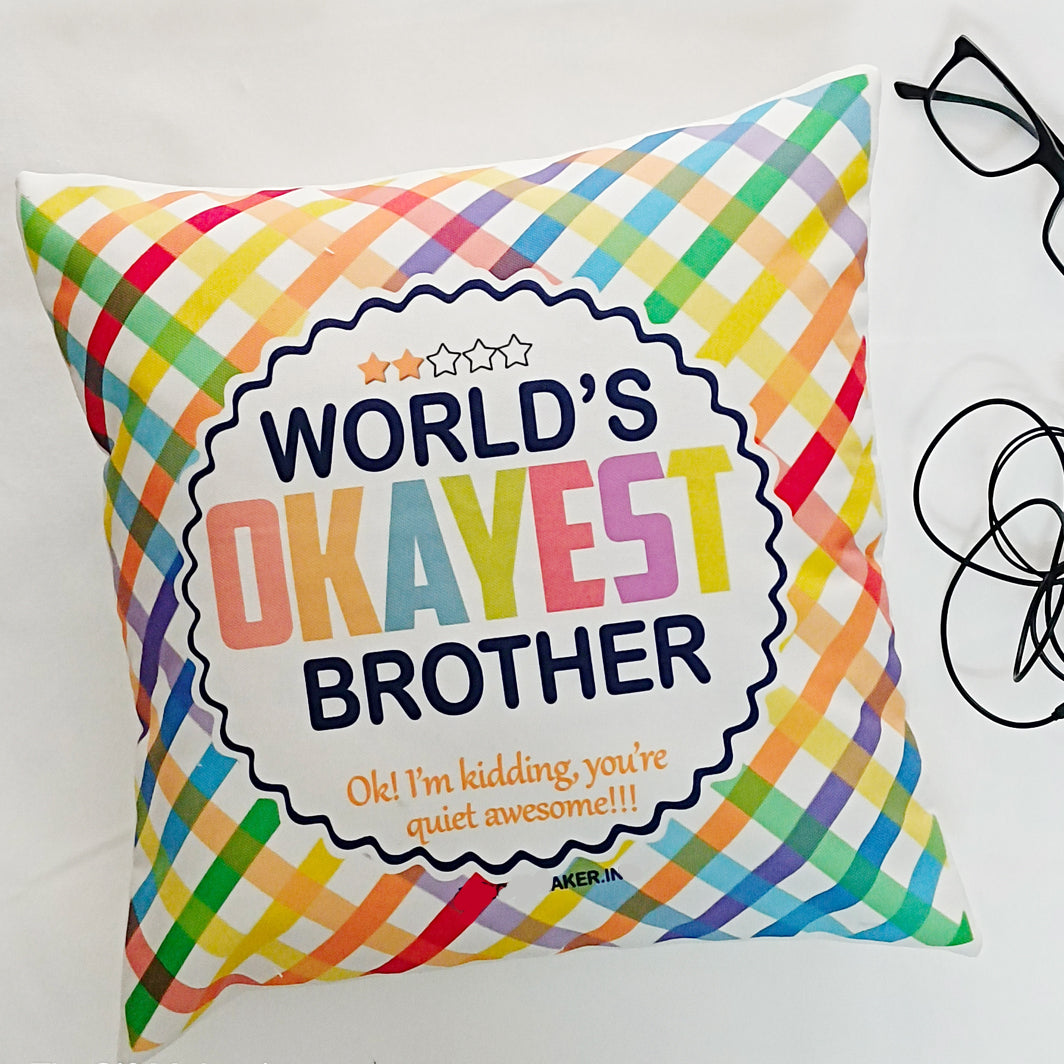 OK Brother Cushion