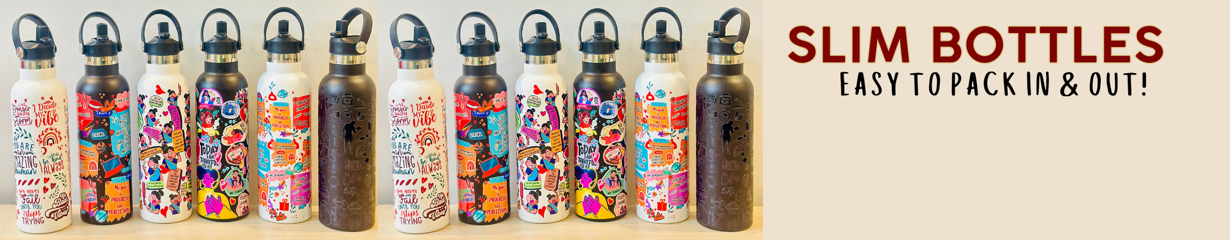 SLIM BOTTLES